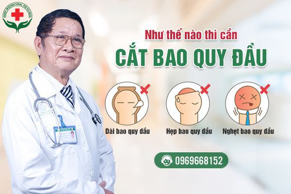 khi nào cần cắt bao quy đầu